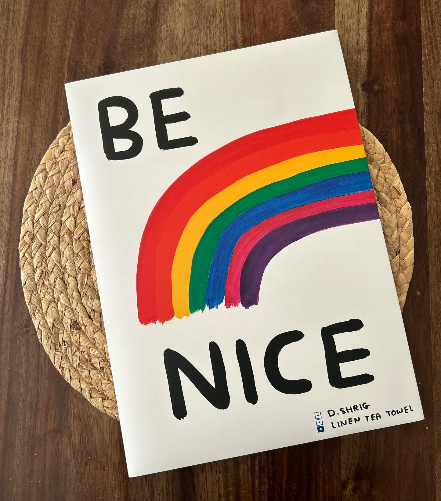 David Shrigley 'Be Nice' Tea Towel